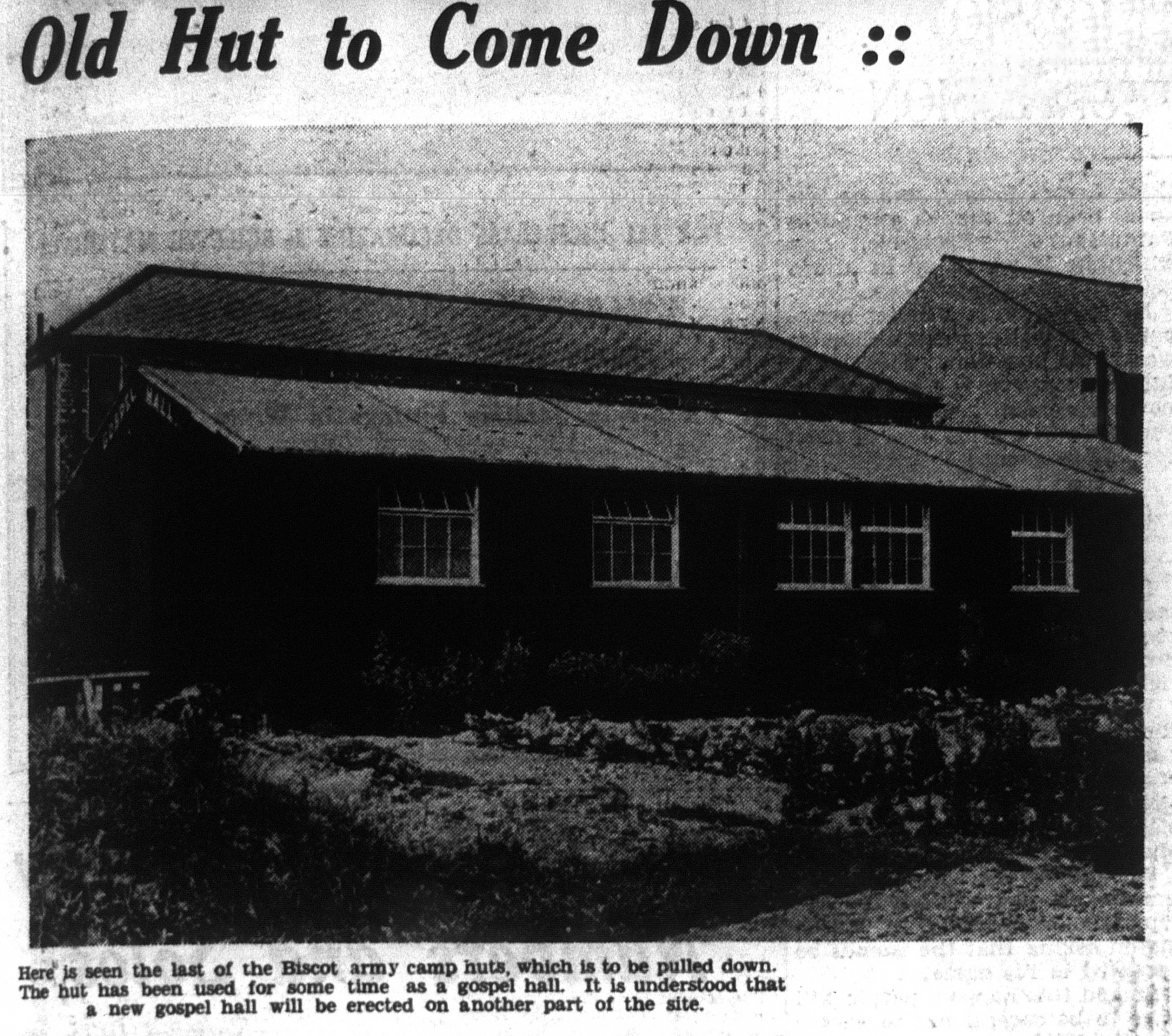 Last of the huts at Biscot 1937